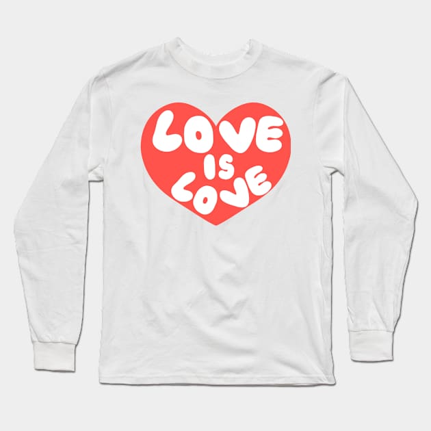 Love is love Long Sleeve T-Shirt by Jasmwills